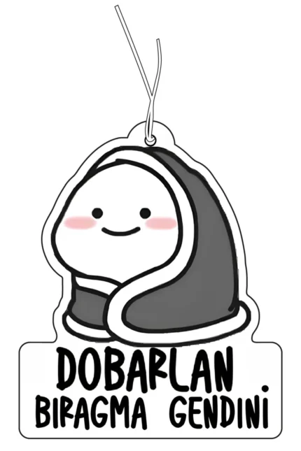 Dobarlan Bıragma Gendini Tasarımlı Komik Oto Kokusu ve Aksesuarı